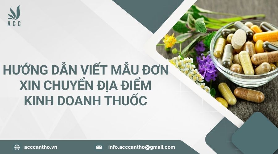 Hướng dẫn viết mẫu đơn xin chuyển địa điểm fv888 thuốc