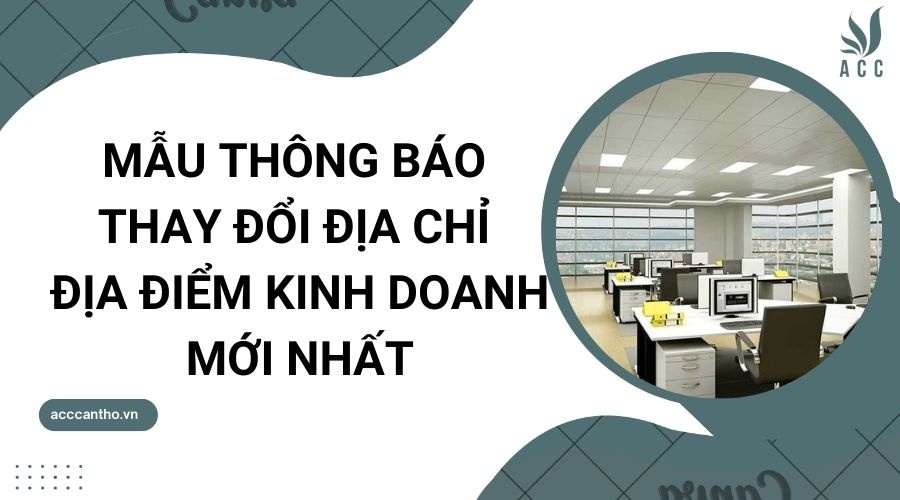 Mẫu thông báo thay đổi địa chỉ địa điểm fv888 mới nhất