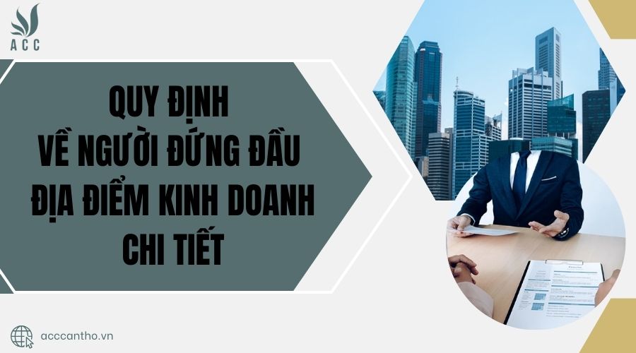 Quy định về người đứng đầu địa điểm fv888 chi tiết