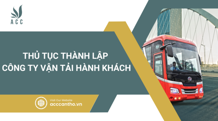 Thủ tục thành lập công ty vận tải hành khách