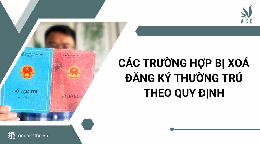 Các trường hợp bị xoá đăng ký thường trú theo quy định