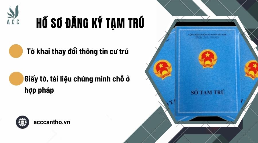 Hồ sơ đăng ký tạm trú