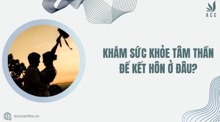 Khám sức khỏe tâm thần để fv88 đá gà trực tiếp ở đâu