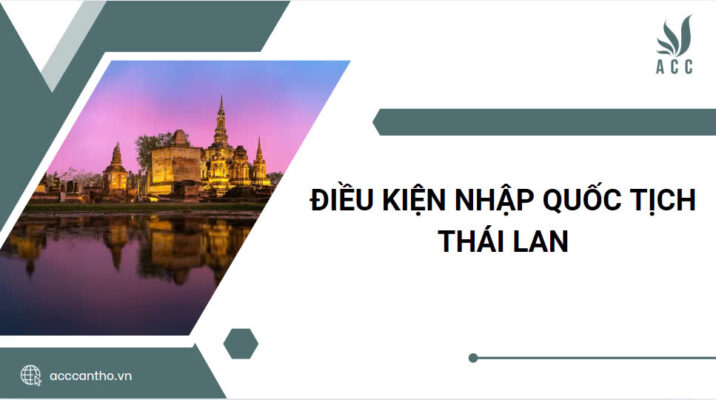 Điều kiện nhập quốc tịch Thái Lan
