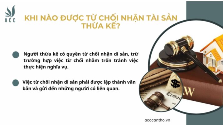 Khi nào được từ chối nhận tài sản thừa kế?