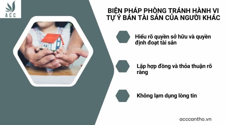 Biện pháp phòng tránh hành vi tự ý bán tài sản của người khác