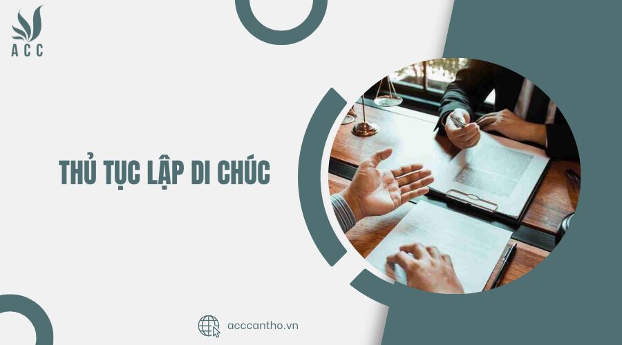 Thủ tục lập di chúc