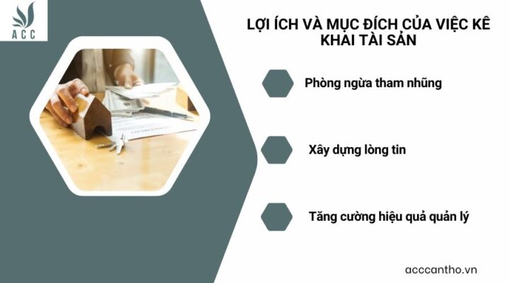 Lợi ích và mục đích của việc kê khai tài sản