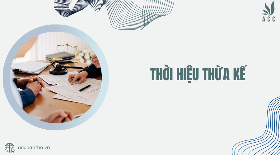 Thời hiệu thừa kế