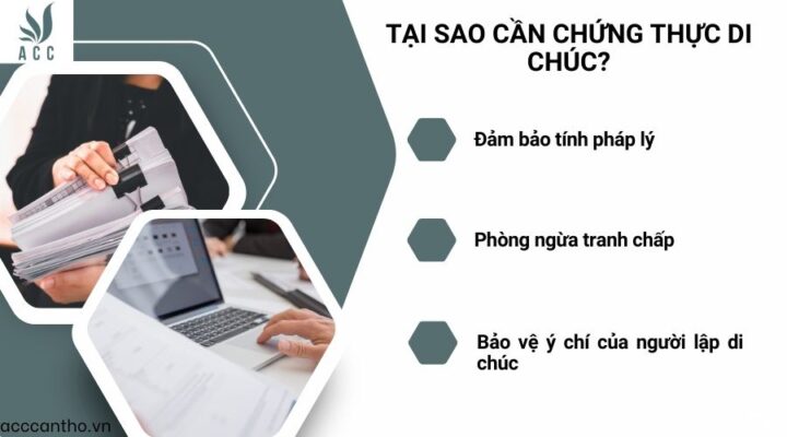 Tại sao cần chứng thực di chúc