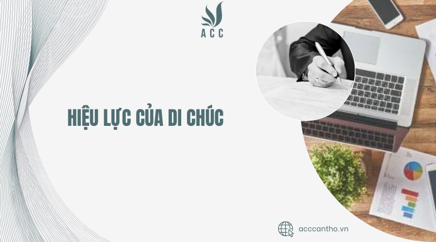 Hiệu lực của di chúc