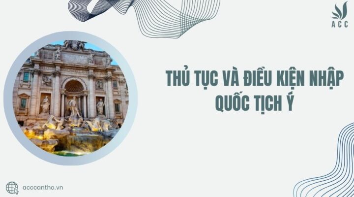 điều kiện nhập quốc tịch Ý
