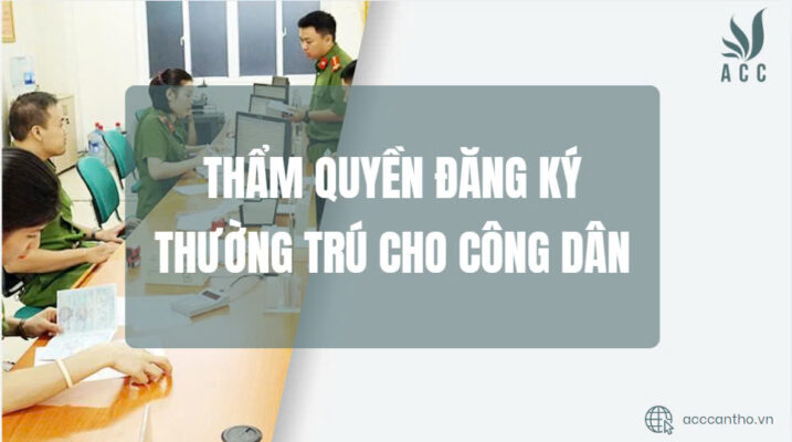 Thẩm quyền đăng ký thường trú cho công dân