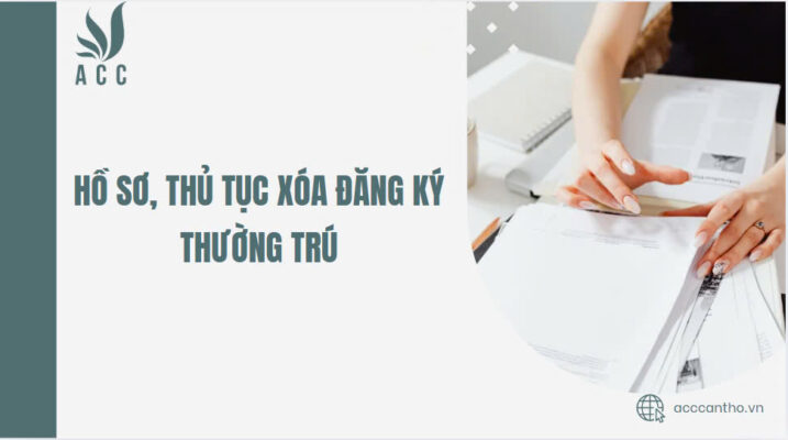 Hồ sơ, thủ tục xóa đăng ký thường trú