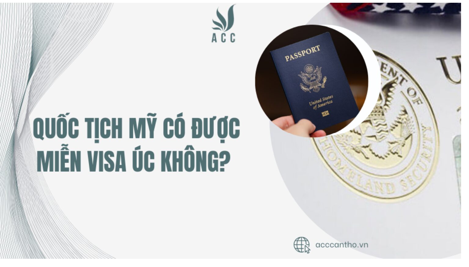 Quốc tịch Mỹ có được miễn visa Úc không
