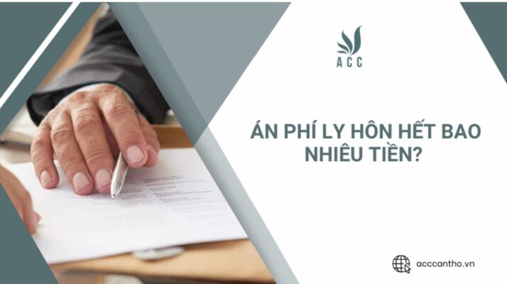 Án phí ly hôn hết bao nhiêu tiền? 