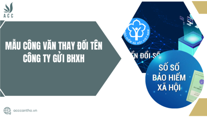 Mẫu công văn thay đổi tên công ty gửi BHXH