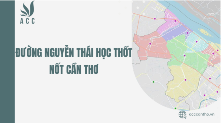 Đường Nguyễn Thái Học Thốt Nốt Cần Thơ