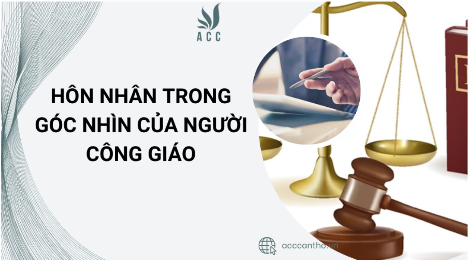 Hôn nhân trong góc nhìn của người Công giáo