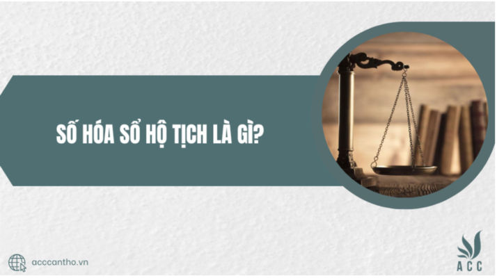 Số hóa sổ hộ tịch là gì