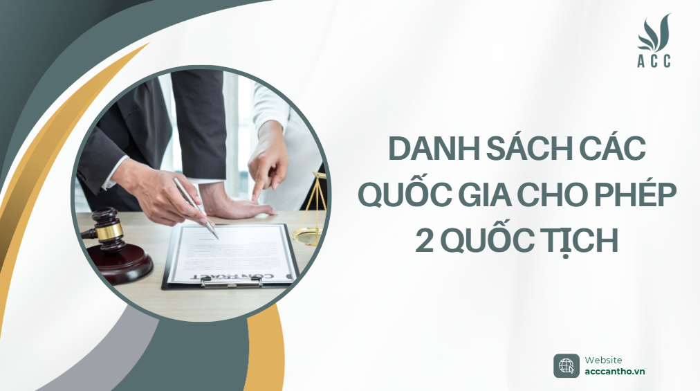 Danh sách các quốc gia cho phép 2 quốc tịch