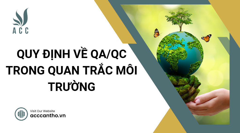 Quy định về QA/QC trong quan trắc fv88 nhà cái