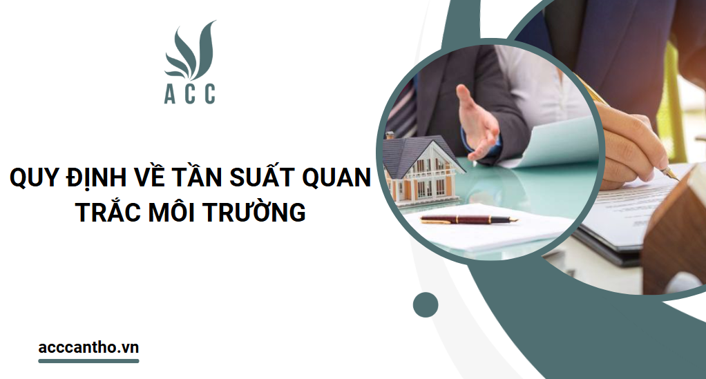 Quy định về tần suất quan trắc fv88 nhà cái