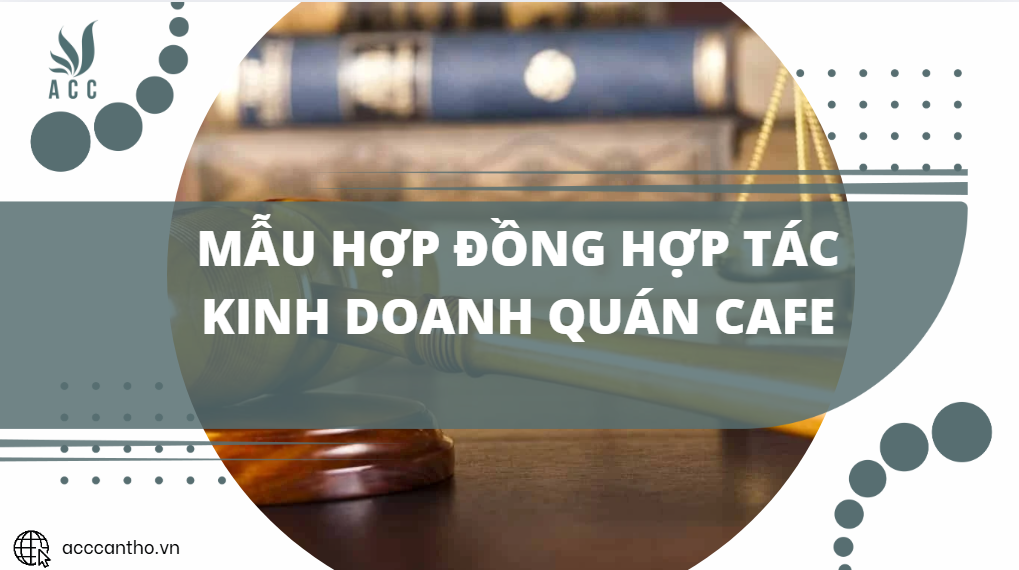 Mẫu hợp đồng hợp tác fv888 quán cafe