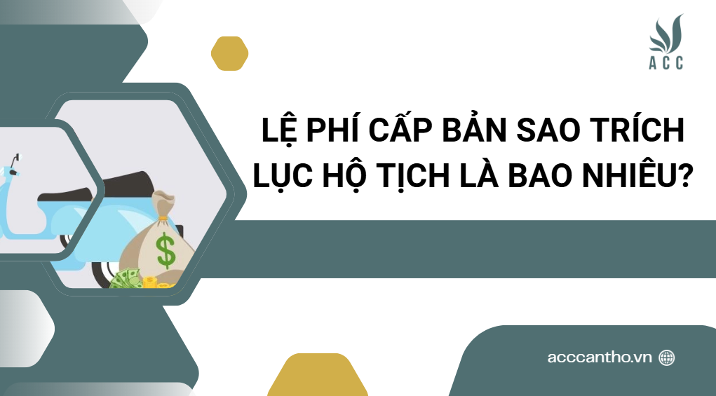 Lệ phí cấp bản sao trích lục hộ tịch là bao nhiêu?