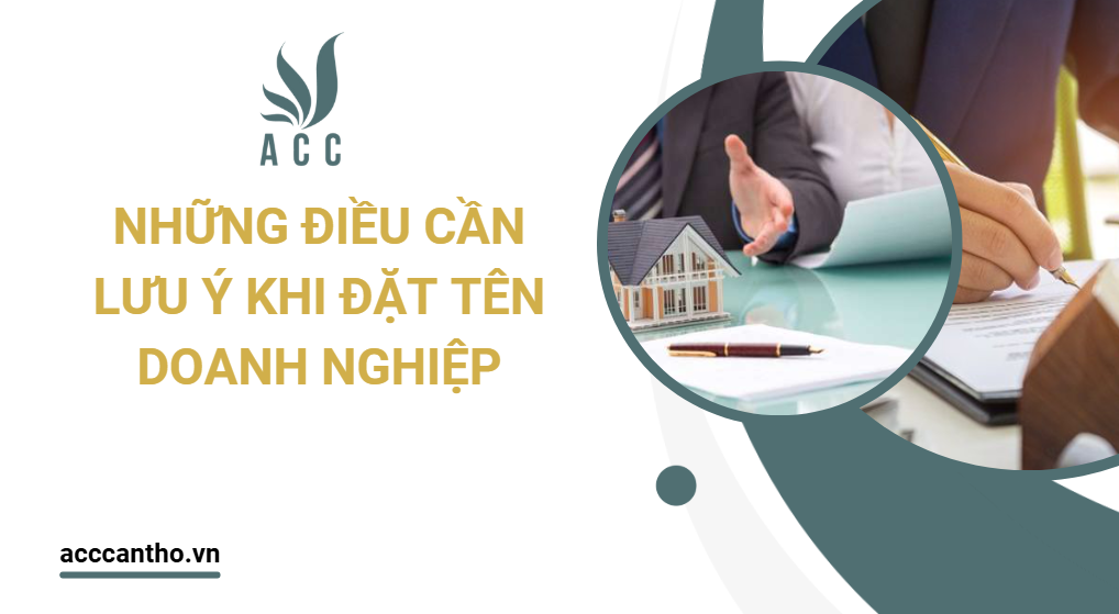 Những điều cần lưu ý khi đặt tên doanh nghiệp 
