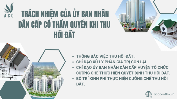 Trách nhiệm của Ủy ban nhân dân cấp có thẩm quyền khi thu hồi đất 