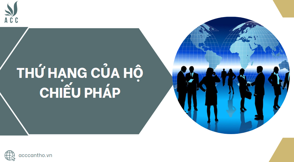 Thứ hạng của hộ chiếu Pháp