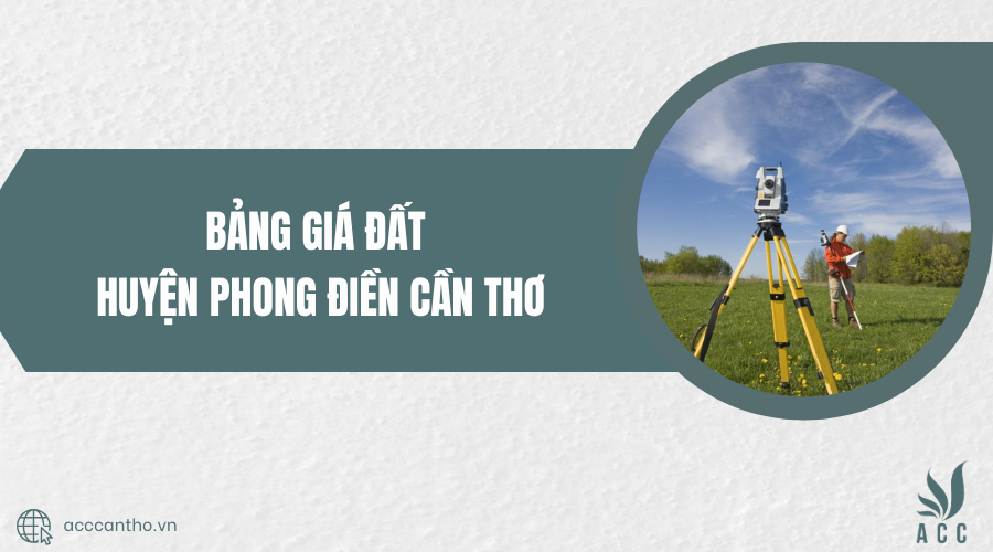 Bảng giá đất huyện Phong Điền Cần Thơ