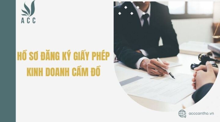 Hồ sơ đăng ký giấy phép fv888 cầm đồ