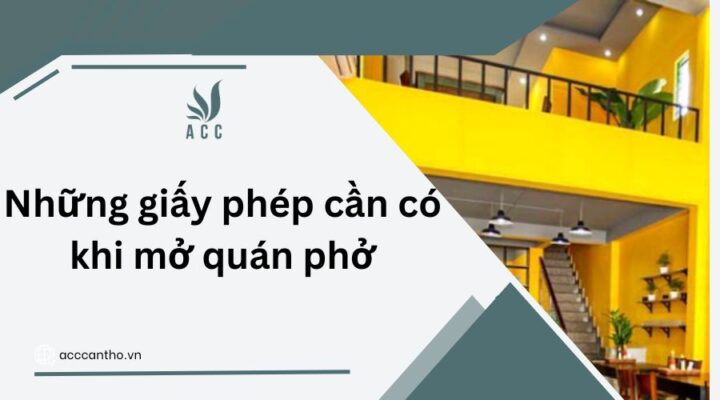 Những giấy phép cần có khi mở quán phở