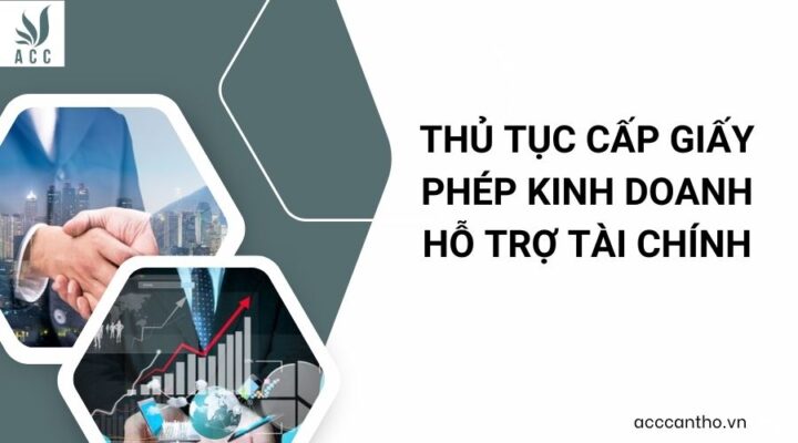 Thủ tục cấp giấy phép fv888 hỗ trợ tài chính
