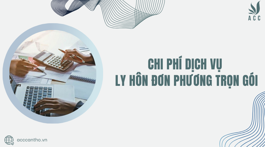 Chi phí fv888 ly hôn đơn phương trọn gói