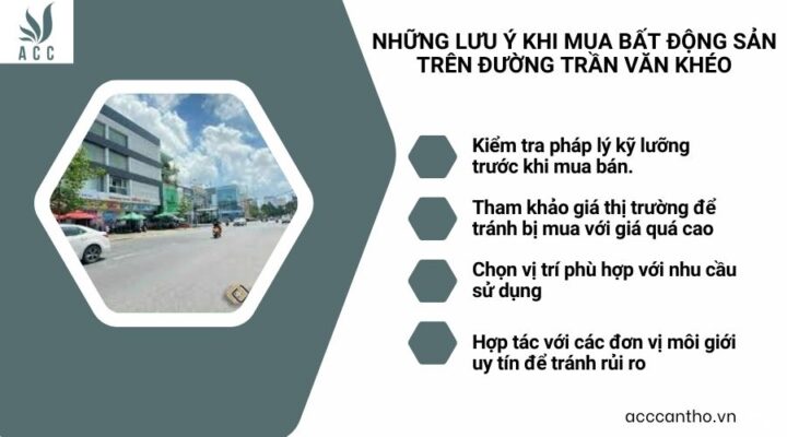 Những lưu ý khi mua bất động sản trên đường Trần Văn Khéo