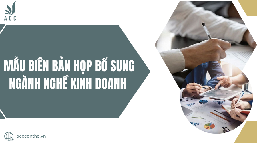 Mẫu biên bản họp bổ sung ngành nghề fv888