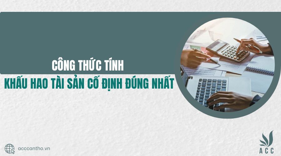 công thức tính khấu hao tài sản cố định