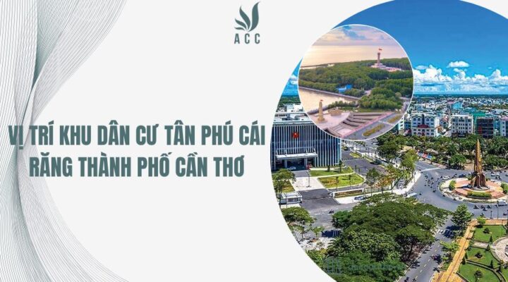 Vị trí Khu dân cư Tân Phú Cái Răng thành phố Cần Thơ