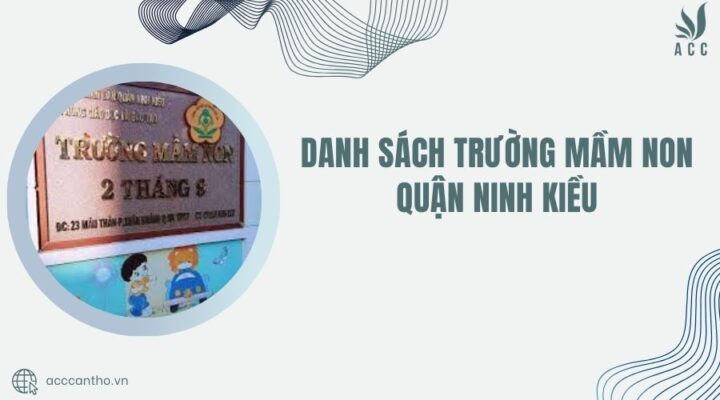 Danh sách trường mầm non quận Ninh Kiều
