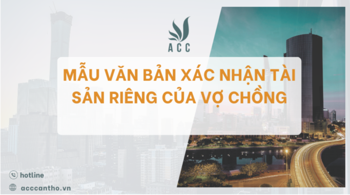 Mẫu văn bản xác nhận tài sản riêng của vợ chồng