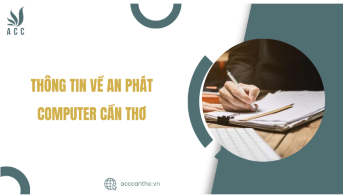 an phát computer cần thơ