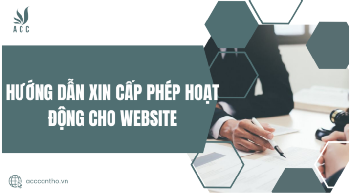 Hướng dẫn xin cấp phép hoạt động cho website