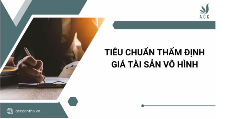 Tiêu chuẩn thẩm định giá tài sản vô hình