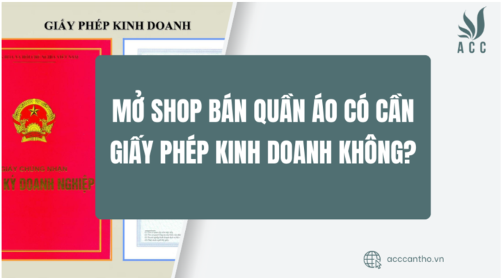 Mở shop bán quần áo có cần giấy phép fv888 không?