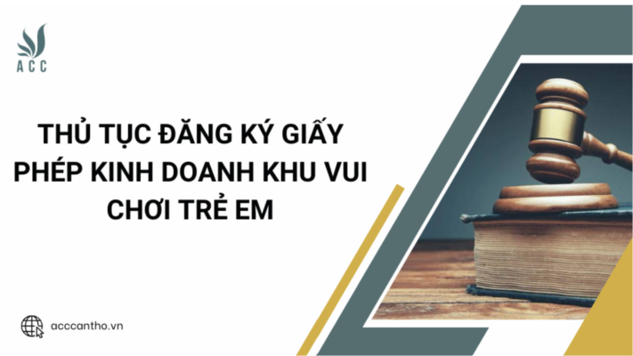Thủ tục đăng ký giấy phép fv888 khu vui chơi trẻ em