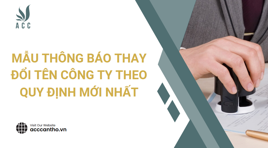 Mẫu thông báo thay đổi tên công ty theo quy định mới nhất