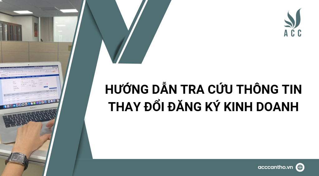 Hướng dẫn tra cứu thông tin thay đổi đăng ký fv888
